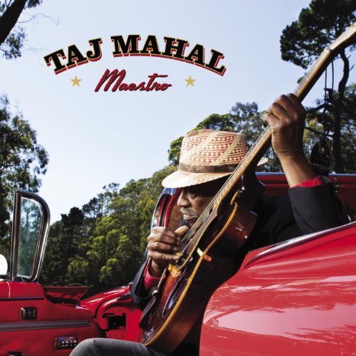 Maestro by Taj Mahal