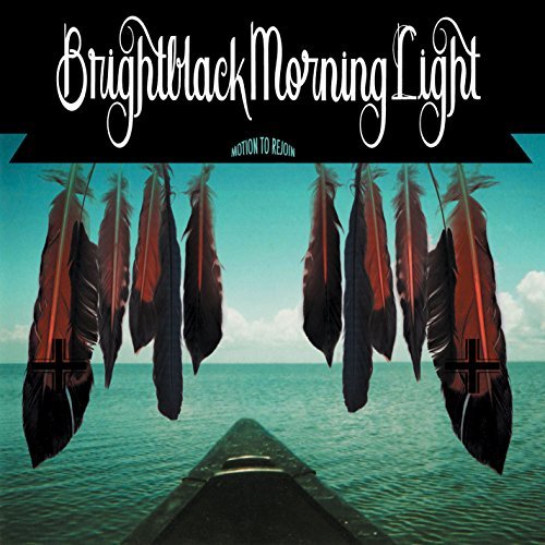 Motion To Rejoin by Brightblack Morning Light