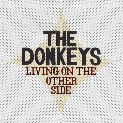Living On The Other Side by The Donkeys