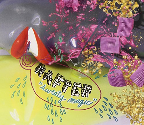 Sweaty Magic [EP] by Rafter Album Cover