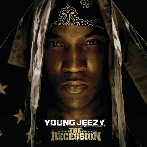 The Recession by Young Jeezy