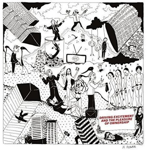Driving Excitement and the Pleasure of Ownership by JC Flowers Album Cover