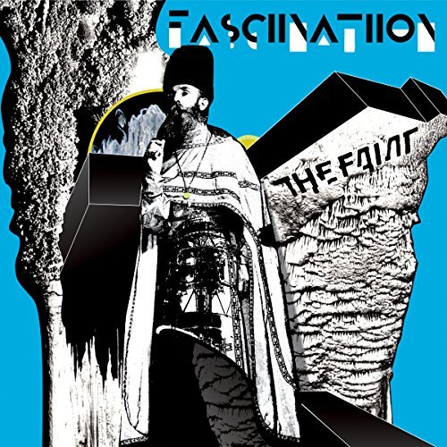 Fasciinatiion by The Faint