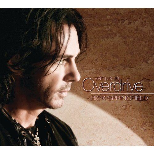 Venus In Overdrive by Rick Springfield