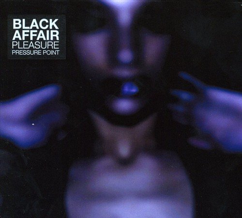 Pleasure Pressure Point by Black Affair