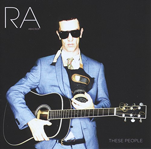 These People by Richard Ashcroft