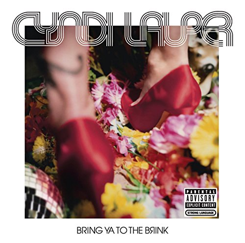 Bring Ya To The Brink by Cyndi Lauper