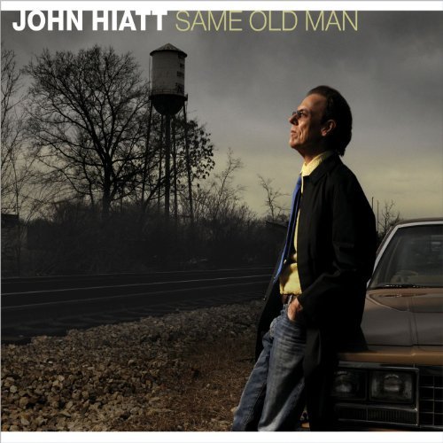 Same Old Man by John Hiatt