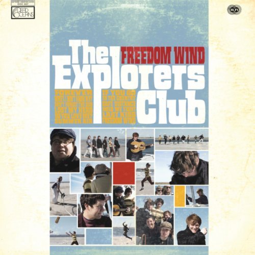 Freedom Wind by The Explorers Club