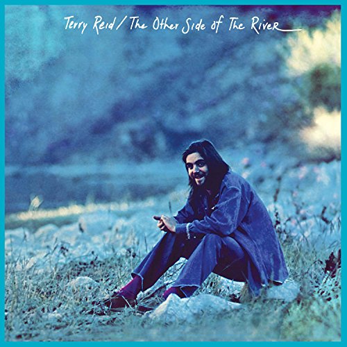 The Other Side of the River by Terry Reid