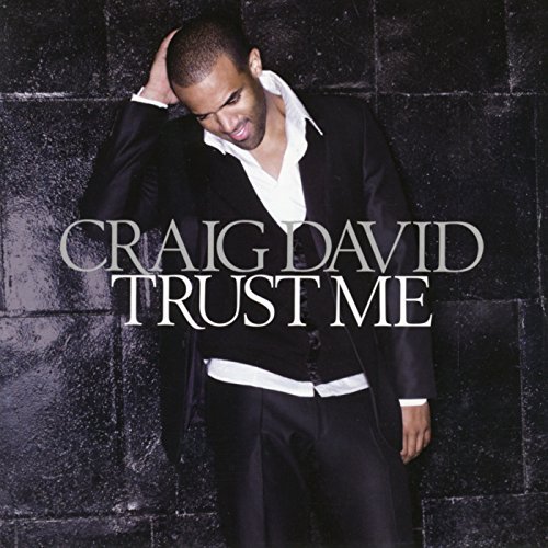 Trust Me by Craig David