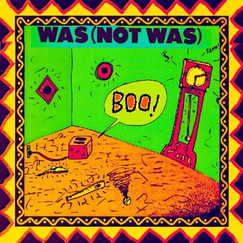 Boo! by Was (Not Was)