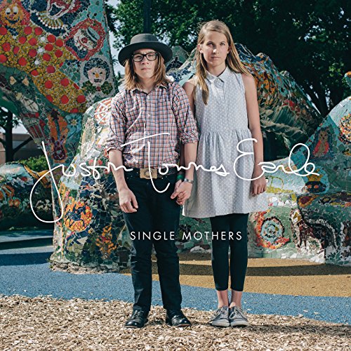 The Good Life by Justin Townes Earle