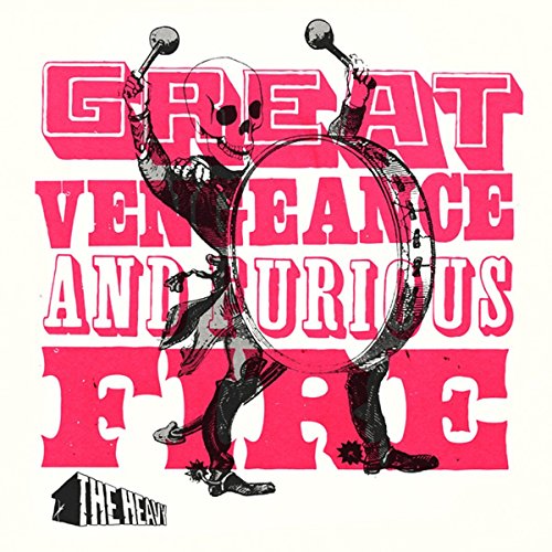 Great Vengeance And Furious Fire by The Heavy