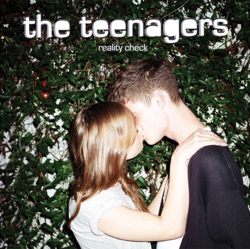 Reality Check by The Teenagers