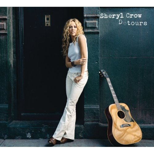 Detours by Sheryl Crow