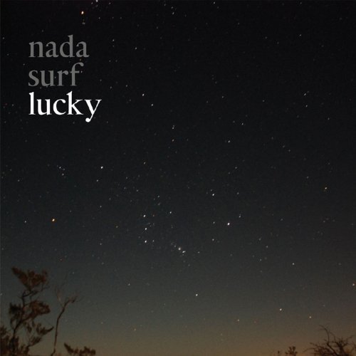 Lucky by Nada Surf