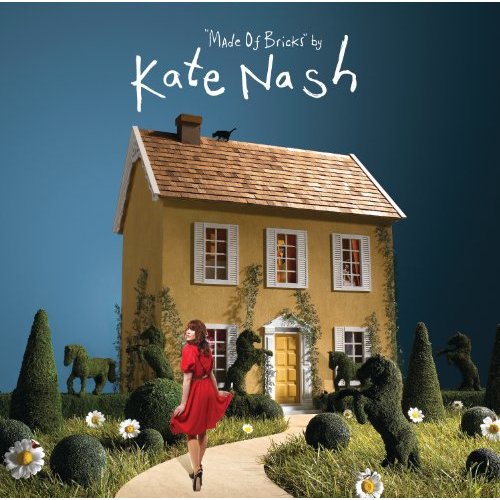 Made of Bricks by Kate Nash