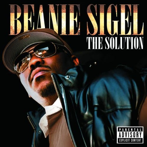 The Solution by Beanie Sigel Album Cover