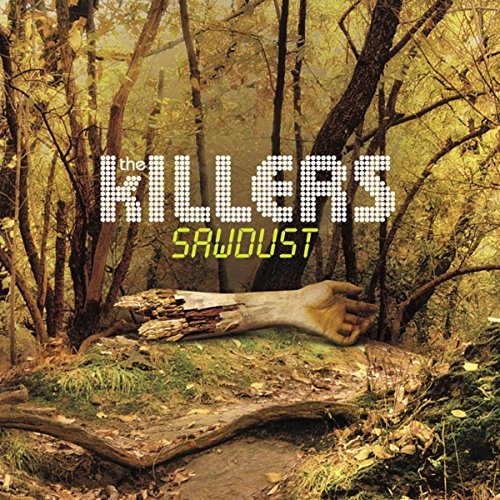 Sawdust by The Killers Album Cover