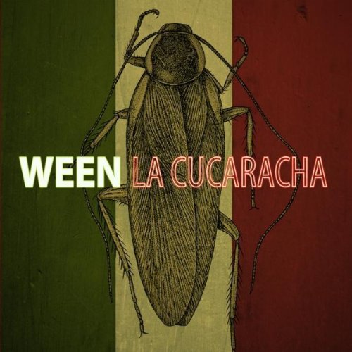La Cucaracha by Ween