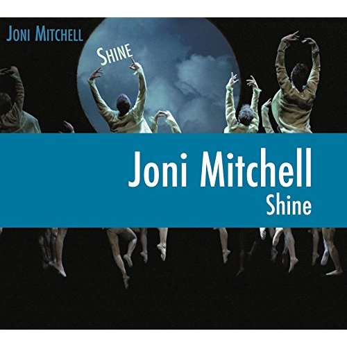 Shine by Joni Mitchell