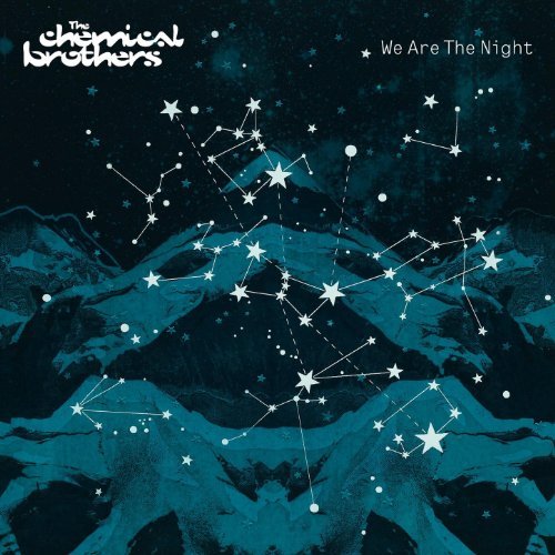 We Are The Night by The Chemical Brothers
