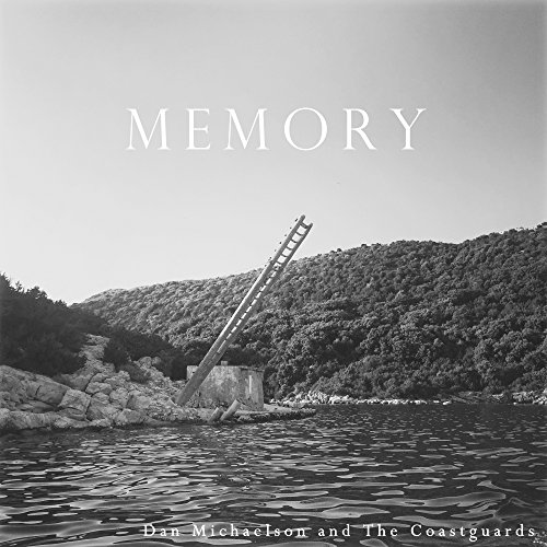 Memory by Dan Michaelson & the Coastguards Album Cover