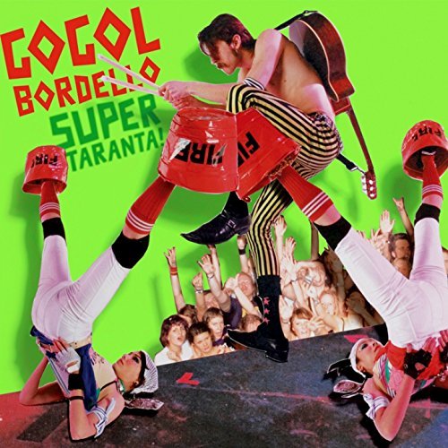 Super Taranta! by Gogol Bordello