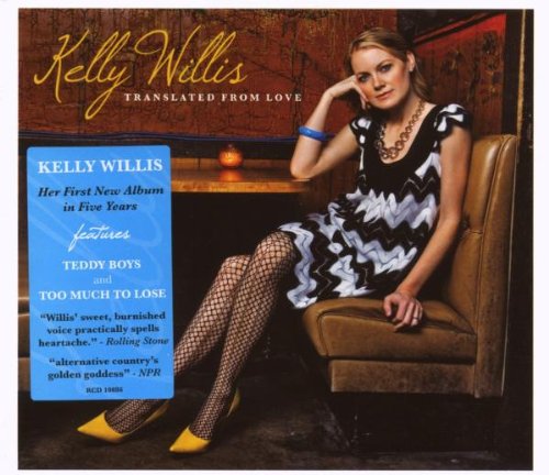 Translated From Love by Kelly Willis
