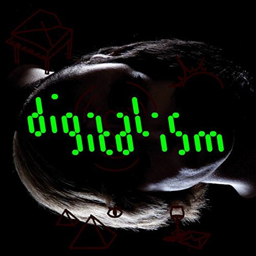 Idealism by Digitalism