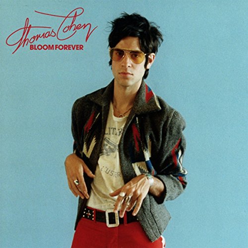 Bloom Forever by Thomas Cohen Album Cover