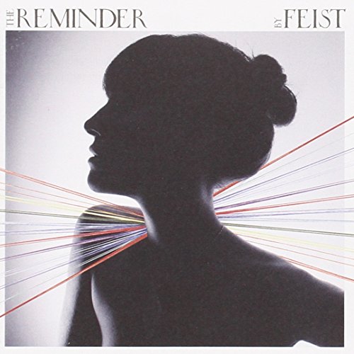 The Reminder by Feist