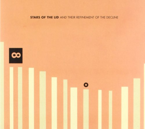 And Their Refinement Of The Decline by Stars Of The Lid