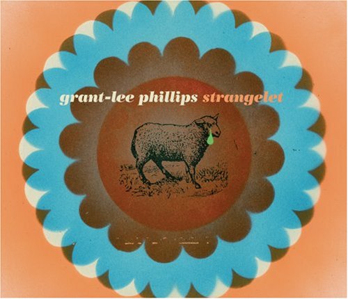 Strangelet by Grant-Lee Phillips