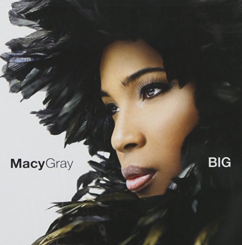 Big by Macy Gray