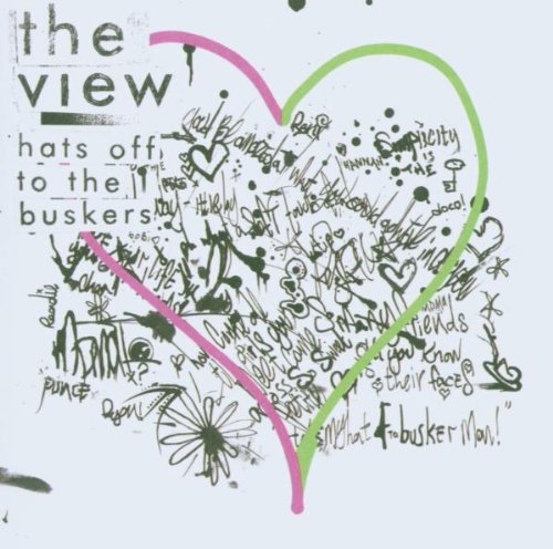 Hats Off To The Buskers by The View