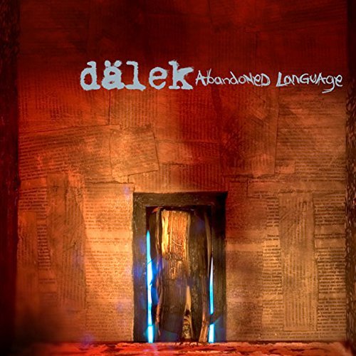Abandoned Language by Dälek