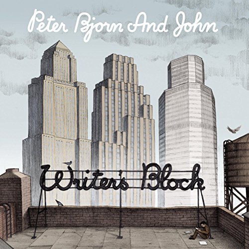 Writer's Block by Peter Bjorn and John