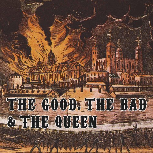 The Good, The Bad & The Queen by The Good, The Bad & The Queen Album Cover