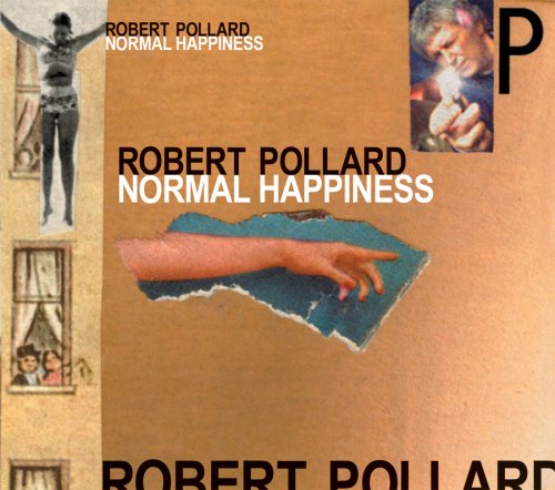Normal Happiness by Robert Pollard