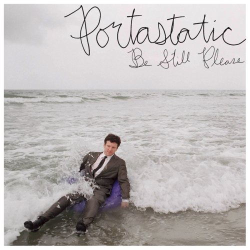 Be Still Please by Portastatic