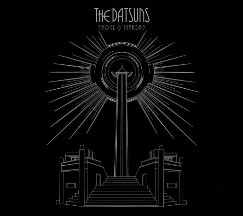Smoke & Mirrors by The Datsuns
