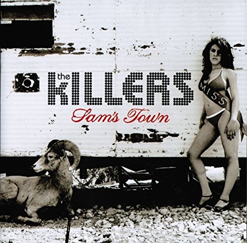Sam's Town by The Killers