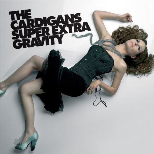 Super Extra Gravity by The Cardigans