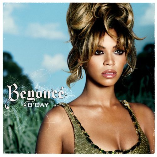 B'Day by Beyoncé