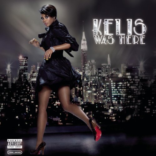 Kelis Was Here by Kelis