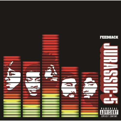 Feedback by Jurassic 5