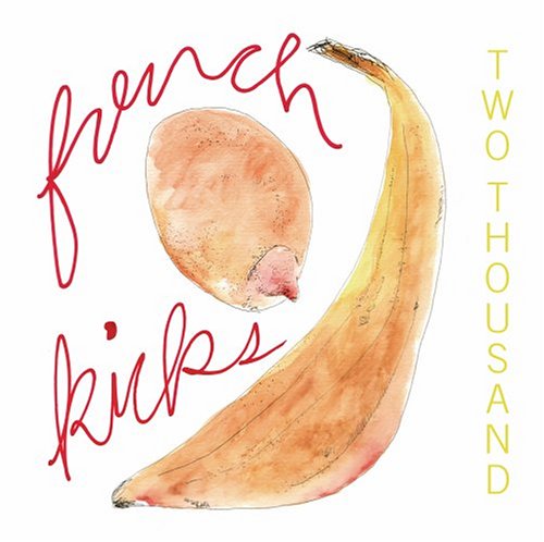 Two Thousand by French Kicks