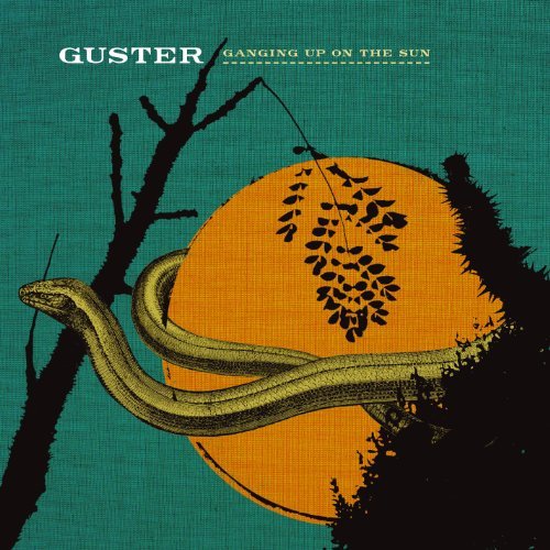 Ganging Up On The Sun by Guster
